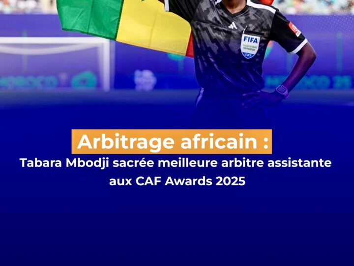 Arbitrage africain : Tabara Mbodji sacrée meilleure arbitre assistante aux CAF Awards 2025