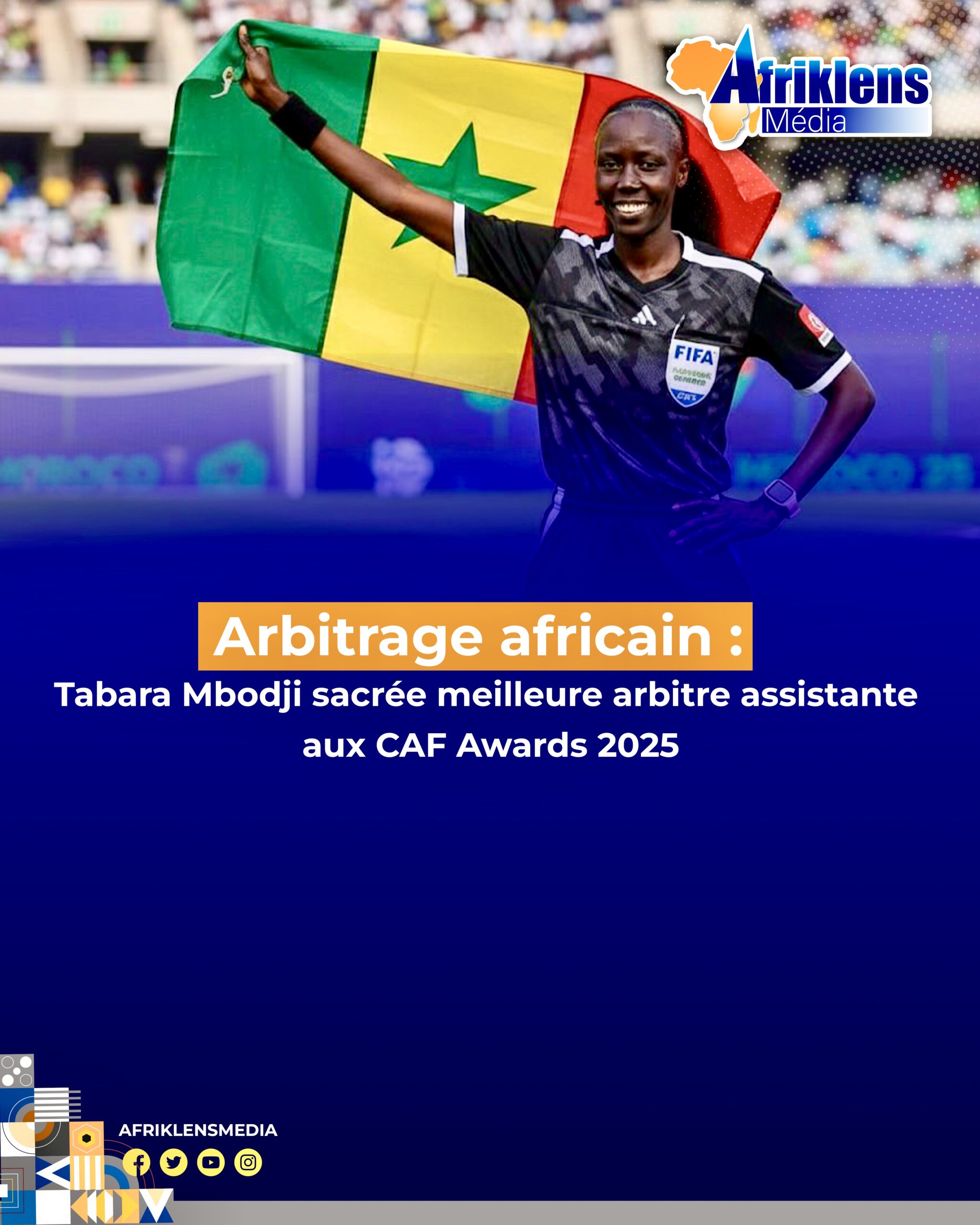 Arbitrage africain : Tabara Mbodji sacrée meilleure arbitre assistante aux CAF Awards 2025
